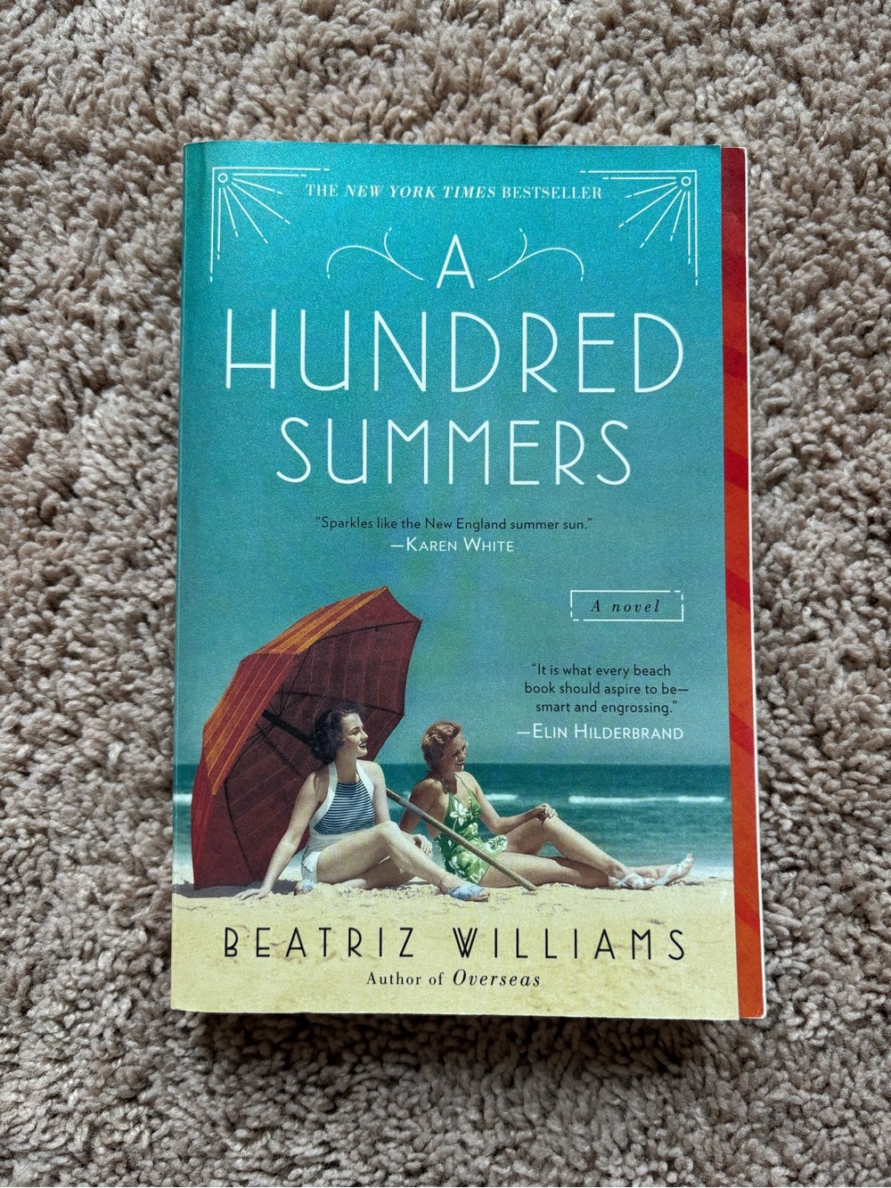 A Hundred Summers by Beatriz Williams
